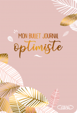 Mon bullet journal optimiste