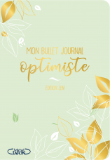 Mon bullet journal optimiste, édition Zen